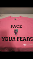 Face your fears pink T-shirt large